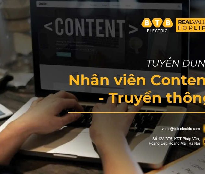 (Hết hạn) BTB Electric tuyển dụng Nhân viên content