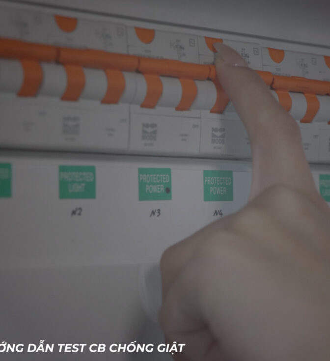 Hướng dẫn test CB chống giật chuẩn xác và an toàn nhất
