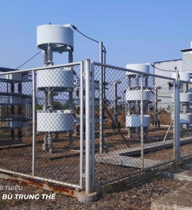 Tụ bù trung thế - Cấu tạo, ứng dụng và cách đấu nối