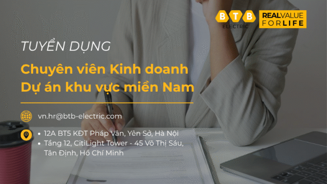 BTB Electric tuyển dụng Chuyên viên kinh doanh dự án khu vực miền Nam